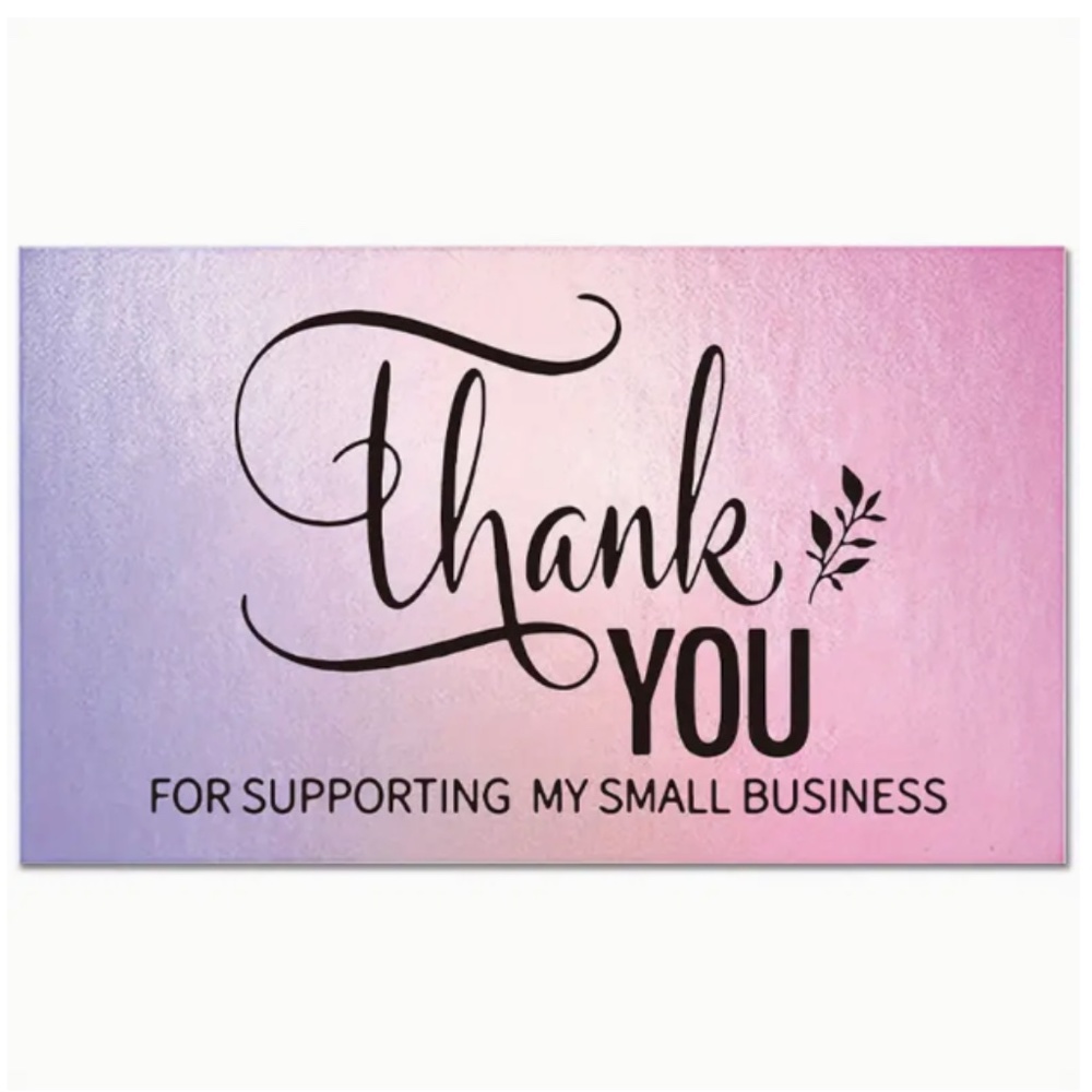 NEW 50 Pc Holographic Colorful Thank You For Supporting My Small Business Cards